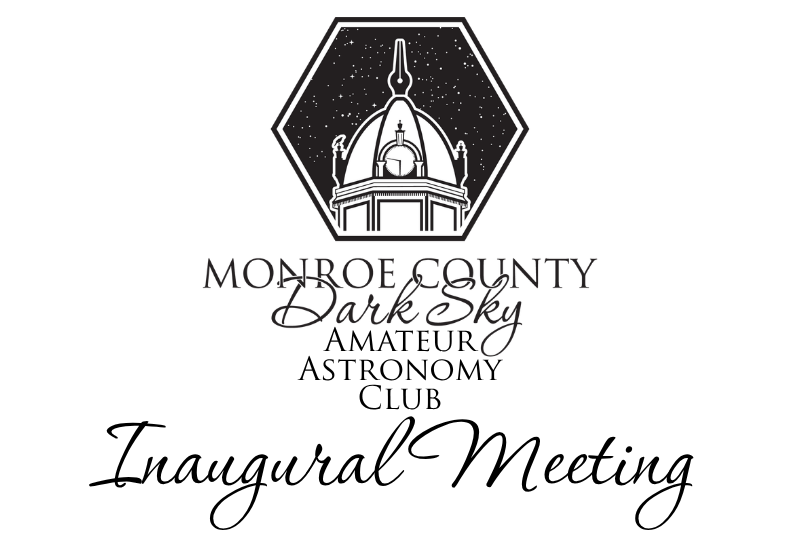 Event Image for Inaugural Meeting - Monroe County Dark Sky Amatuer Astronomer Club